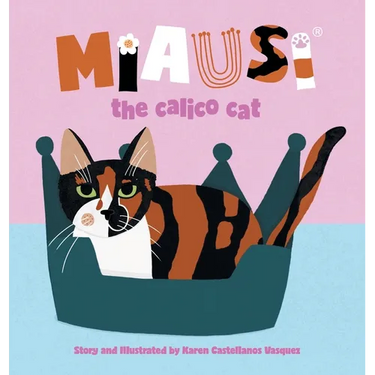 Miausi: the calico cat
