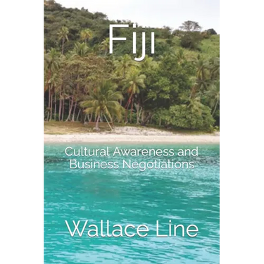 Fiji: Cultural Awareness and Business Negotiations
