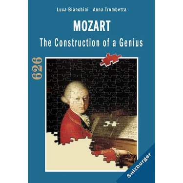 Mozart The Construction of a Genius