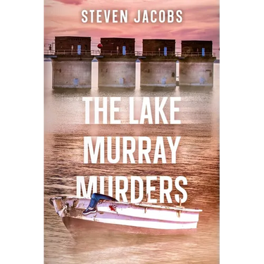 The Lake Murray Murders