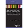 Real-World Software Projects for Computer Science and Engineering Students