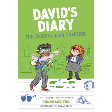 David's Diary #2: The Science Fair Sabotage