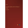 The Satires, Epistles, and Art of Poetry of Horace: in large print