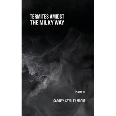 Termites Amidst the Milky Way