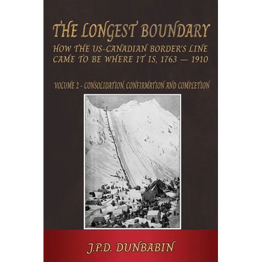 The Longest Boundary: Volume 2 - Consolidation, Confirmation and Completion
