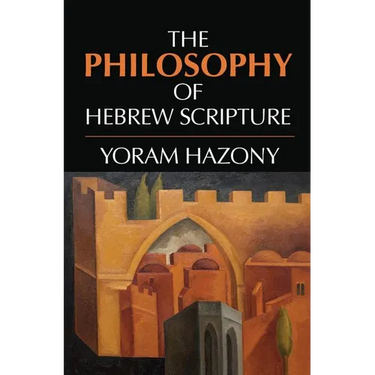 The Philosophy of Hebrew Scripture