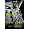 The Kennedys' New York: American Royalty in the Greatest City in the World