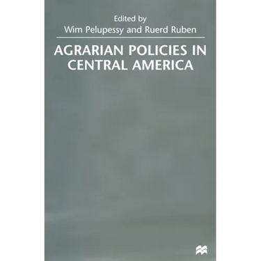 Agrarian Policies in Central America
