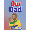 Our Dad