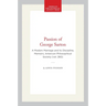 Passion of George Sarton: A Modern Marriage and Its Discipline, Memoirs, American Philosophical Society (Vol. 260)