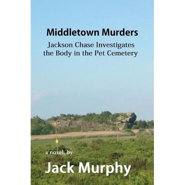 Middletown Murders: The Body in the Pet Cemetery