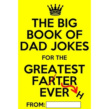 The Big Book of Dad Jokes: Terribly Good Personalized Dad Joke Book