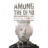 Among The Dead, ADA Alex Greco Series Book 1