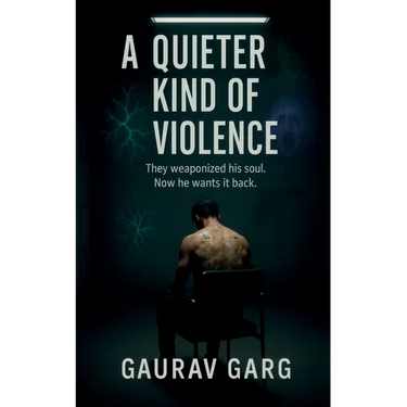 A Quieter Kind of Violence