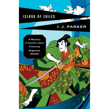Island of Exiles: A Mystery of Early Japan