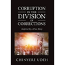 Corruption in the Division of Corrections: Inspired by a True Story
