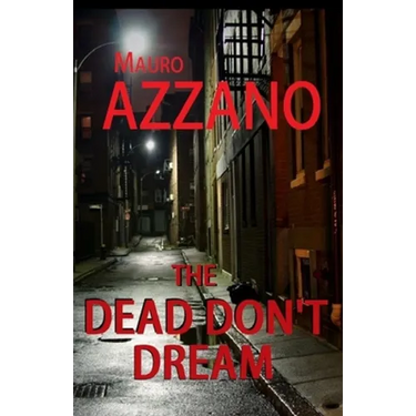 The Dead Don't Dream