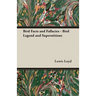 Bird Facts and Fallacies - Bird Legend and Superstitions