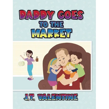 Daddy Goes to the Market