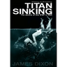 Titan Sinking: The decline of the WWF in 1995 (Hardback)