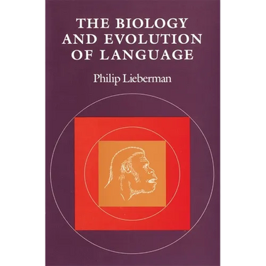 The Biology and Evolution of Language