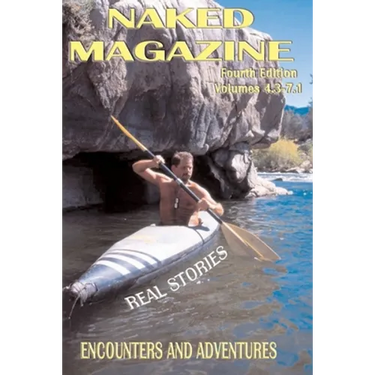 Naked Magazine Real Stories IV