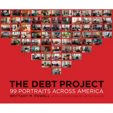 The Debt Project: 99 Portraits Across America