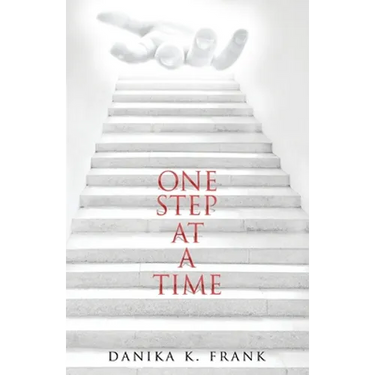 One Step at a Time: A Twelve Step Biblical Guide for Recovery