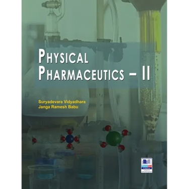 Physical Pharmaceutics - II