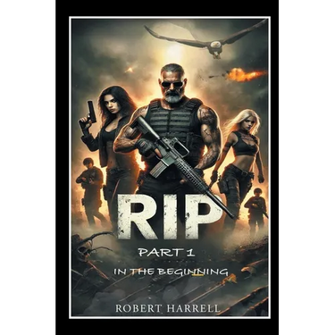 Rip: In the Beginning
