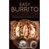 Easy Burrito Cookbook
