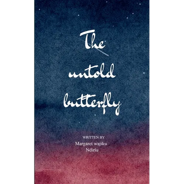 The untold Butterfly