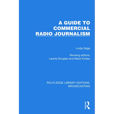 A Guide to Commercial Radio Journalism