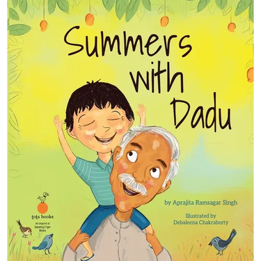 Summers With Dadu