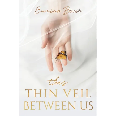 This Thin Veil Between Us