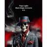 Papa Legba, Black Magic Grimoire