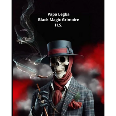 Papa Legba, Black Magic Grimoire