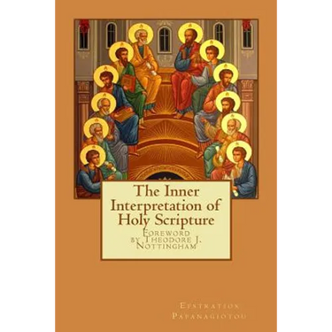 The Inner Interpretation of the Holy Scriptures