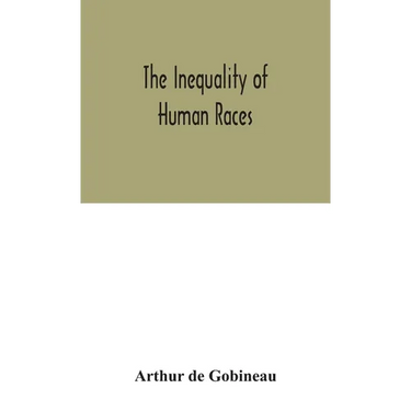 The Inequality Of Human Races