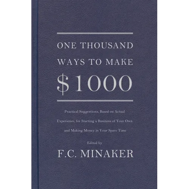 One Thousand Ways to Make $1000