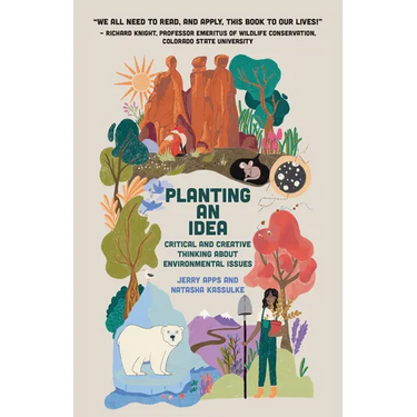 Planting an Idea: Critical and Creative Thinking about Environmental Problems
