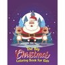 The Big Christmas Coloring Book For Kids: Easy, The Big Christmas Coloring Book For Kids 8 Year Old