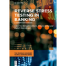 Reverse Stress Testing in Banking: A Comprehensive Guide