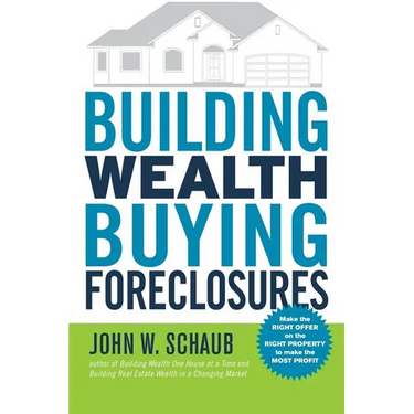 Building Wealth Buying Foreclosures