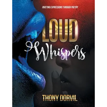 Loud Whispers