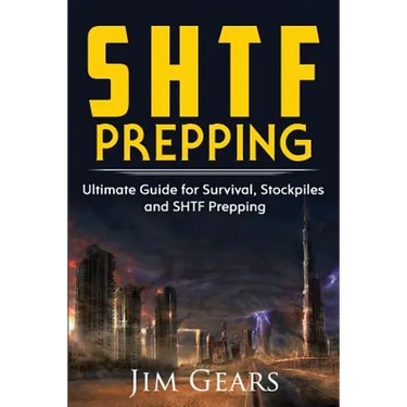 SHTF Prepping: SHTF PREPPING - Be Prepared with SHTF Stockpiles, Home Defense, Living Off grid, DIY Prepper Projects, Homesteading, s