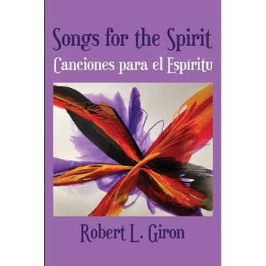Songs for the Spirit / Canciones para el Espiritu