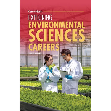 Exploring Environmental Sciences Careers