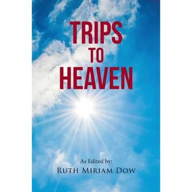 Trips to Heaven