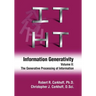 Information Generativity: Volume 2: The Generative Processing of Information